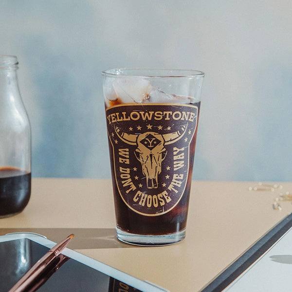 Yellowstone "We Don't Choose The Way" Pint Glass