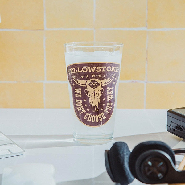 Yellowstone "We Don't Choose The Way" Pint Glass